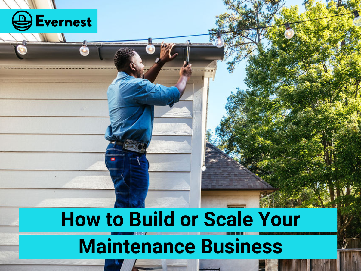 How to Build or Scale Your Maintenance Business